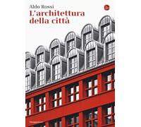 Libri Aldo Rossi - L'Architettura Della Citta