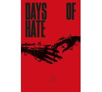 Libri Ales Kot / Danijel Zezelj - Days Of Hate. Atto Primo