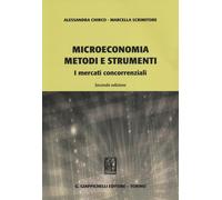 Libri Alessandra Chirco / Marcella Scrimitore - Microeconomia Metodi E Strumenti