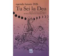 Libri Alessandra Comneno / Ruz Ixchel - Tu Sei La Dea. Agenda Lunare 2026. Prend