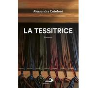 Libri Alessandra Cotoloni - La Tessitrice