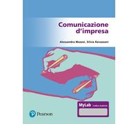 Libri Alessandra Mazzei / Silvia Ravazzani - Comunicazione D'impresa. Ediz. Myla