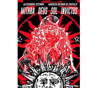 Libri Alessandra Piccinini - Mithra. Deus sol invictus - 2021