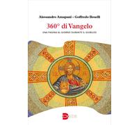 Libri Alessandro Amapani / Goffredo Boselli - 360O Di Vangelo. Una Pagina Al Gio