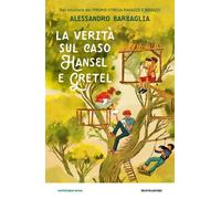 La verità sul caso Hansel e Gretel