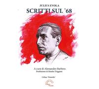 Libri Alessandro Barbera - Scritti sul '68 - 2019 (Primordia)