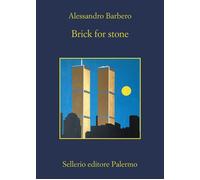 Libri Alessandro Barbero - Brick for stone - 2023 (La memoria)