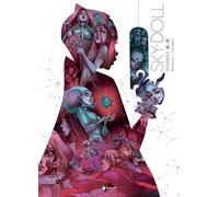 Libri Alessandro Barbucci / Barbara Canepa - Sky Doll. Integrale #1-4
