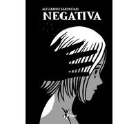 Libri Alessandro Baronciani - Negativa