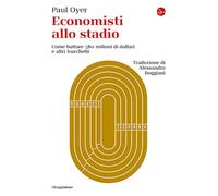 Libri Alessandro Boggiani - Economisti allo stadio - 2025