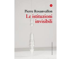 Libri Alessandro Bresolin - Le istituzioni invisibili - 2026