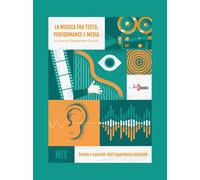 Libri Alessandro Cecchi - La Musica Fra Testo, Performance E Media. Forme E Conc