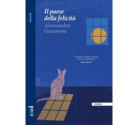 Libri Alessandro Genovese - Il Paese Della Felicita