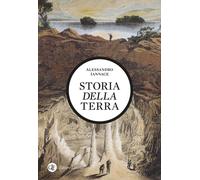 Libri Alessandro Iannace - Storia della Terra - 2023