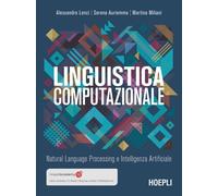 Libri Alessandro Lenci / Miliani Martina / Auriemma Serena - Linguistica Computa