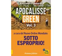 Libri Alessandro Leonardi - Apocalisse Green. Nuova Ediz. #03
