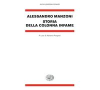 Libri Alessandro Manzoni - Storia Della Colonna Infame