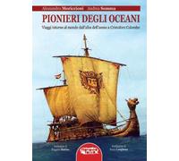 Libri Alessandro Moriccioni / Andrea Somma - Pionieri Degli Oceani. Viaggi Intor