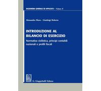 Libri Alessandro Mura / Gianluigi Roberto - Introduzione Al Bilancio Di Esercizi