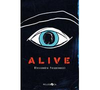 Libri Alessandro Pasquinucci - Alive