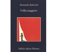 Follia maggiore