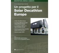 Libri Alessandro Rogora / Paolo Carli - Un Progetto Per Il Solar Decathlon Europ