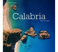 Libri Alessandro Saffo / Giovanni Simeone / Antonino Bartuccio - Calabria. Terra