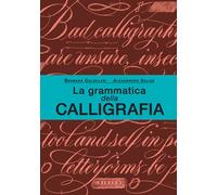 Libri Alessandro Salice - La grammatica della calligrafia - 2023