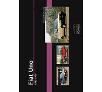 Libri Alessandro Sannia - Fiat Uno. 1983-1995 - 2015 (Historica)