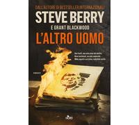 Libri Alessandro Storti - L'altro uomo - 2024 (Narrativa Nord)