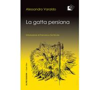 Libri Alessandro Varaldo - La gatta persiana - 2019