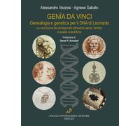 Libri Alessandro Vezzosi / Agnese Sabato - Genia Da Vinci. Genealogia E Genetica
