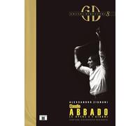 Libri Alessandro Zignani - Claudio Abbado. Le Opere E I Giorni