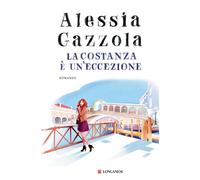 Libri Alessia Gazzola - La Costanza è un'eccezione - 2022
