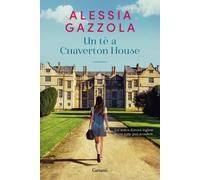 Libri Alessia Gazzola - Un Te A Chaverton House