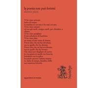 Libri Alessia Pizzi - La Poesia Non Puo Ferirmi