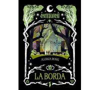 Libri Alessia Rossi - La Borda. I Notturni