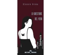 Libri Alessio Arena - La Questione Del Vero
