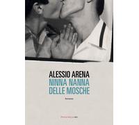 Libri Alessio Arena - Ninna nanna delle mosche - 2021