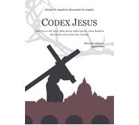 Libri Alessio De Angelis - Codex Jesus - 2019