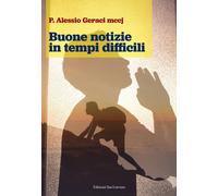 Libri Alessio Geraci - Buone notizie in tempi difficili - 2023