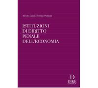 Libri Alessio Lanzi / Stefano Putinati - Istituzioni Di Diritto Penale Dell'econ