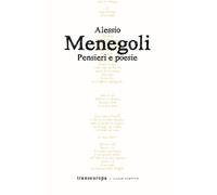 Libri Alessio Menegoli - Pensieri e poesie - 2023 (Nuova poetica)