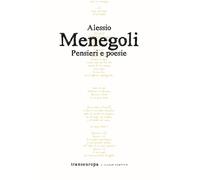 Libri Alessio Menegoli - Pensieri e poesie - 2023 (Nuova poetica)