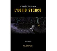 L' uomo stanco