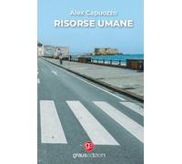 Libri Alex Capuozzo - Risorse umane - 2022 (Tracce)