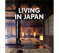 Libri Alex Kerr / Sokol Kathy Arlyn - Living In Japan. 45Th Ed. Ediz. Inglese, F