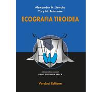 Libri Alexander N. Sencha, Yury N. Patrunov - Ecografia Tiroidea