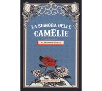 La signora delle camelie