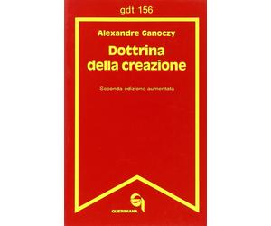 Libri Alexandre Ganoczy - Dottrina della creazione - 1985